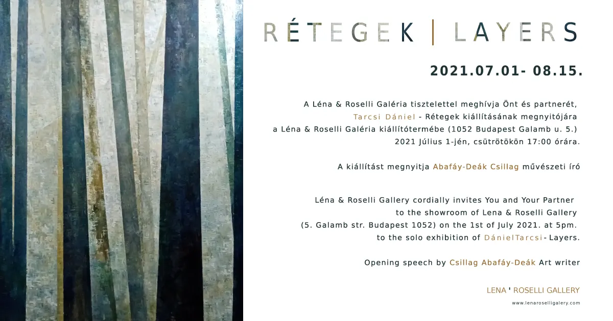 Upcoming exhibition: 1st of July / Daniel Tarcsi / Layers